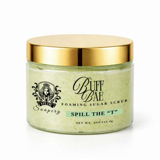 Spill the "T" - Buff Bae